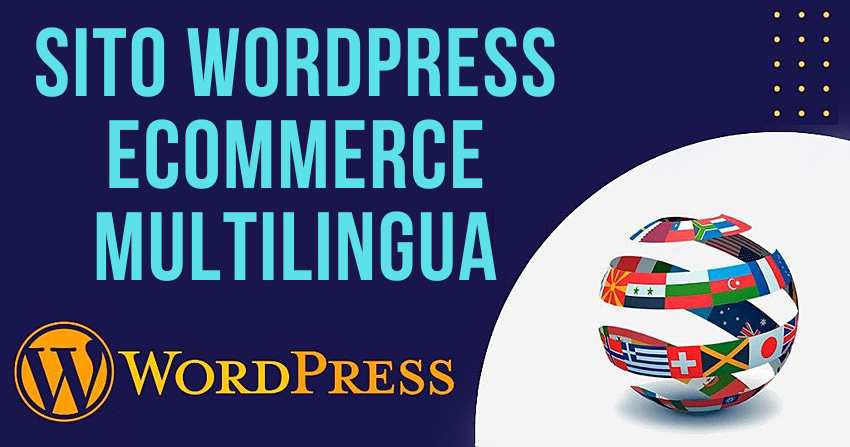 sito wordpress ecommerce multilingua