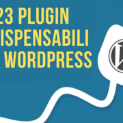 plugin indispensabili wordpress