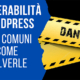 vulnerabilita di wordpress